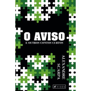 O-aviso-e-outros-contos-curtos