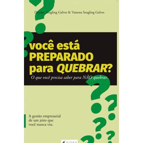Voce-esta-preparado-para-quebrar?