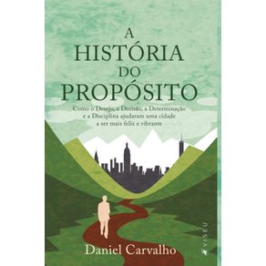 A-Historia-do-Proposito