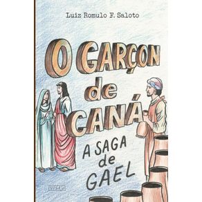 O-Garcon-de-Cana----A-saga-de-Gael