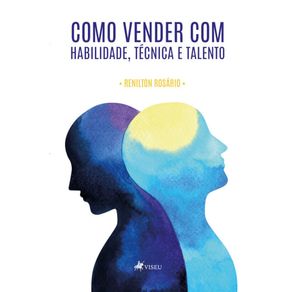 Como-vender-com-habilidade,-tecnica-e-talento