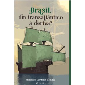 Brasil-um-transatlantico-a-deriva-