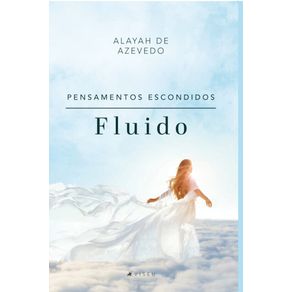 Fluido;-Pensamentos-escondidos