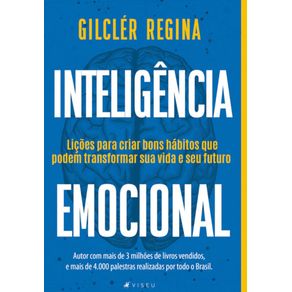 Inteligencia-Emocional:-Licoes-para-criar-bons-habitos-que-podem-transformar-sua-vida-e-seu-futuro