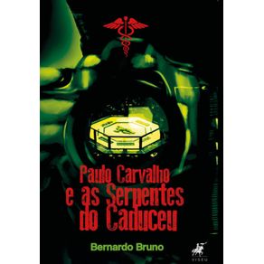Paulo-Carvalho-e-as-serpentes-do-Caduceu