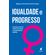 Igualdade-e-progresso