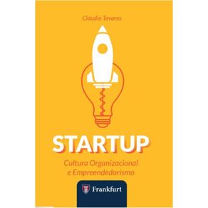 Start-up-:-cultura-organizacional-e-empreendedorismo