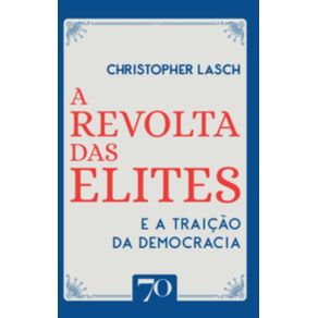 A-Revolta-Das-Elites-E-A-Trai-‹o-Da-Democracia
