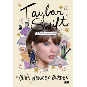 Taylor-Swift:-A-historia-completa