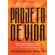 Projeto-de-vida--Reflexoes-aplicaveis-ao-seu-dia-a-dia.-Sobre-pessoas-empresas-e-a-sociedade-humana.