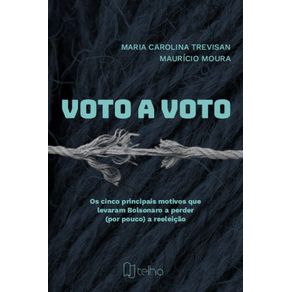 Voto-a-voto--os-cinco-principais-motivos-que-levaram-Bolsonaro-a-perder--por-pouco--a-reeleicao
