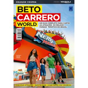 Beto-Carrero-World---Guia-Completo