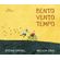Bento-Vento-Tempo