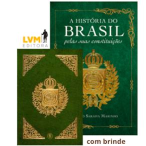 A-historia-do-Brasil-pela-suas-constituicoes