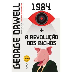 George-Orwell--1984---A-revolucao-dos-bichos