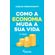 Como-a-economia-muda-a-sua-vida