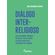 Dialogo-inter-religioso:-novo-paradigma-teologico-de-pensar-e-fazer-missao-no-atual-contexto-da-pluralidade-das-religioes