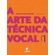 A-arte-da-tecnica-vocal-caderno