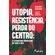 Utopia,-resistencia,-perda-do-centro:-a-literatura-Brasileira-de-1960-a-1990