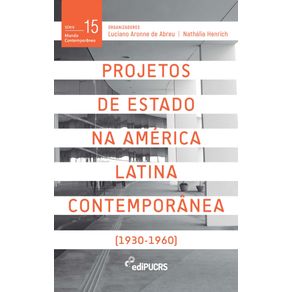 Projetos-de-estado-na-America-Latina-contemporanea-(1930-1960)