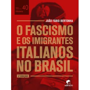 O-fascismo-e-os-imigrantes-italianos-no-Brasil