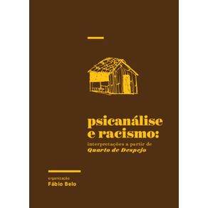 Psicanalise-e-racismo:-interpretacoes-a-partir-de-Quarto-de-Despejo