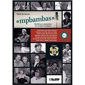 MPBAMBAS-VOL-1--HISTORIAS-E-MEMORIAS-DA-CANCAO-BRASILEIRA