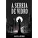 A-sereia-de-vidro