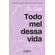 Todo-mel-dessa-vida