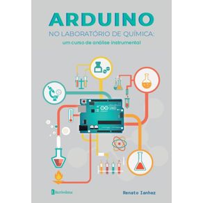 Arduino-no-Laboratorio-de-Quimica--Um-Curso-de-Analise-Instrumental