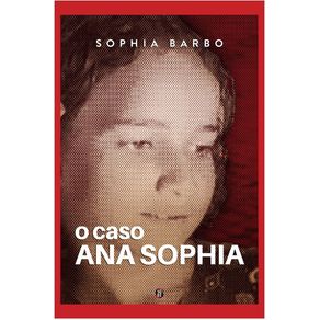 O-caso-Ana-Sophia