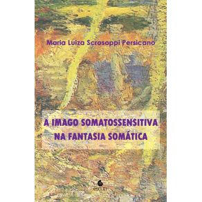 A-imago-somatossensitiva-na-fantasia-somatica