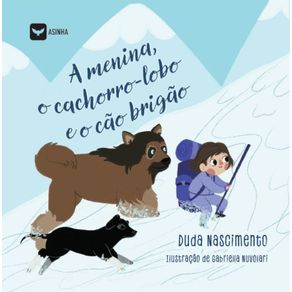 A-menina,-o-cachorro-lobo-e-o-cao-brigao
