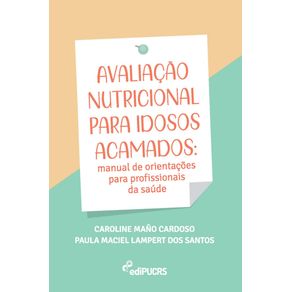 Avaliacao-nutricional-para-idosos-acamados--manual-de-orientacoes-para-profissionais-da-saude