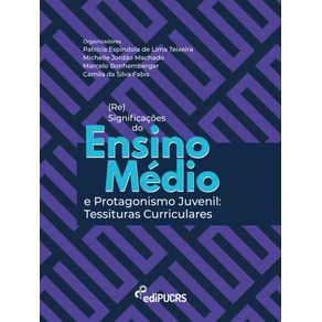 -Re-significacoes-do-Ensino-Medio-e-protagonismo-juvenil--tessituras-curriculares