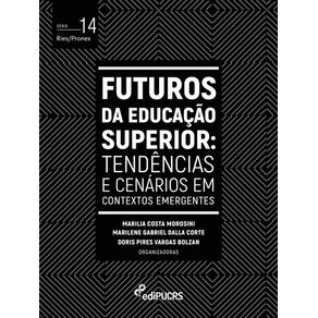 Futuros-da-Educacao-Superior:-tende?ncias-e-cena?rios-em-contextos-emergentes