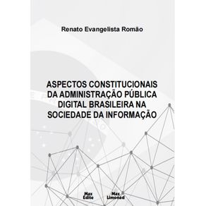 Aspectos-Constitucionais-da-Administracao-Publica-Digital-Brasileira-na-Sociedade-da-Informacao