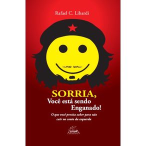 Sorria,-voce-esta-sendo-enganado:-O-que-voce-precisa-saber-para-nao-cair-no-conto-da-esquerda