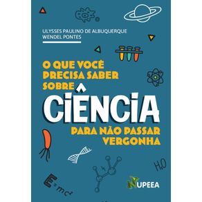O-que-voce-precisa-saber-sobre-ciencia-para-nao-passar-vergonha