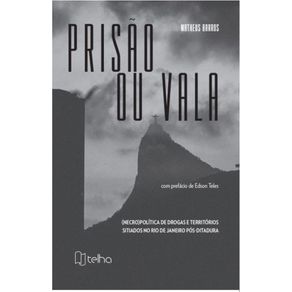 Prisao-ou-vala---necro-politica-de-drogas-e-territorios-sitiados-no-Rio-de-Janeiro-pos-ditadura