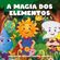 A-Magia-Dos-Elementos