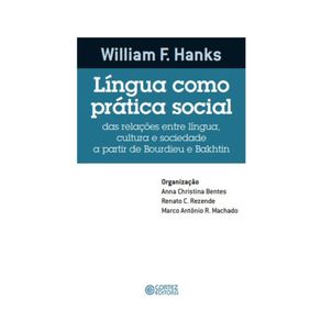 Lingua-como-pratica-social:-das-relacoes-entre-lingua,-cultura-e-sociedade-a-partir-de-Bourdieu-e-Bakhtin