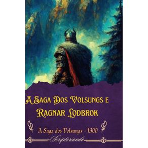 A-Saga-Dos-Volsungs-e-Ragnar-Lodbrok