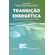 Transicao-energetica:-geopolitica,-corporacoes,-financas-e-trabalho