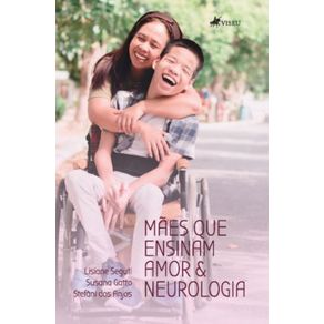 Ma-es-que-ensinam-Amor-e-Neurologia