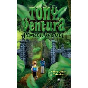 Tony-Ventura--Primeira-Aventura