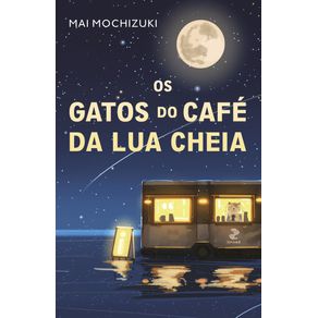 Os-gatos-do-cafe-da-lua-cheia
