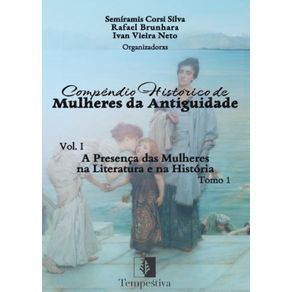 Compendio-Historico-de-Mulheres-da-Antiguidade---Vol.-I-Tomo-1