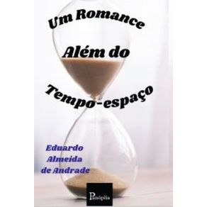 Um-romance-alem-do-tempo-espaco