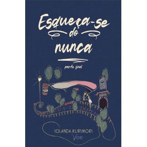 Esqueca-se-do-nunca--parte-2